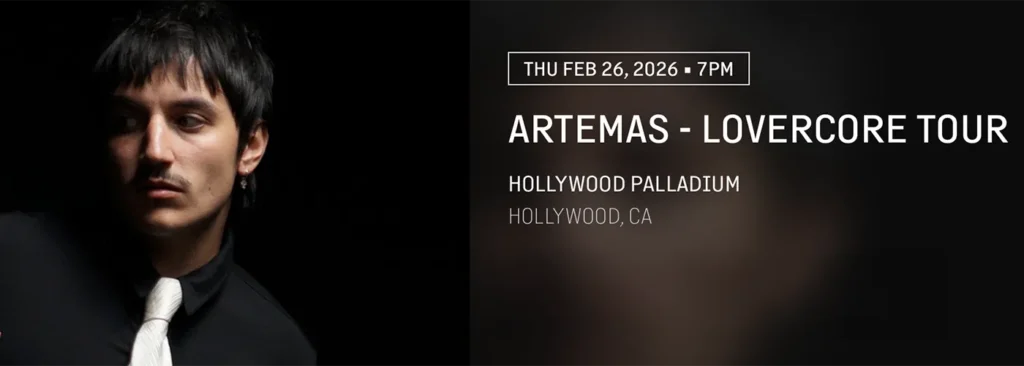 Artemas at Hollywood Palladium