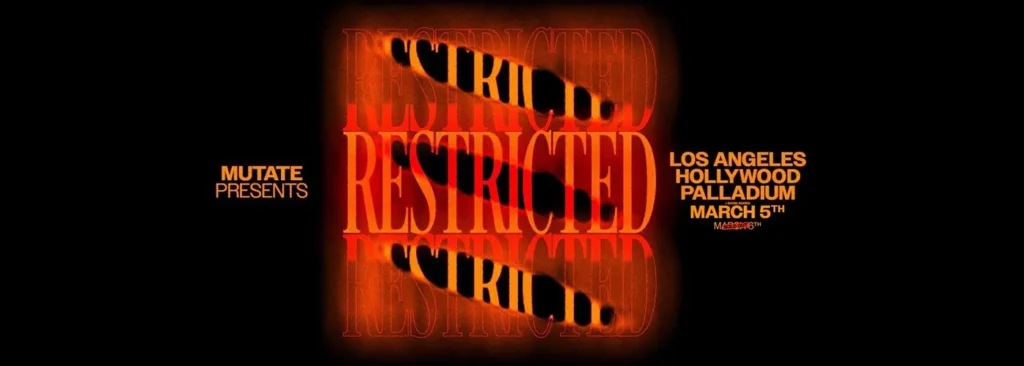 Restricted at Hollywood Palladium