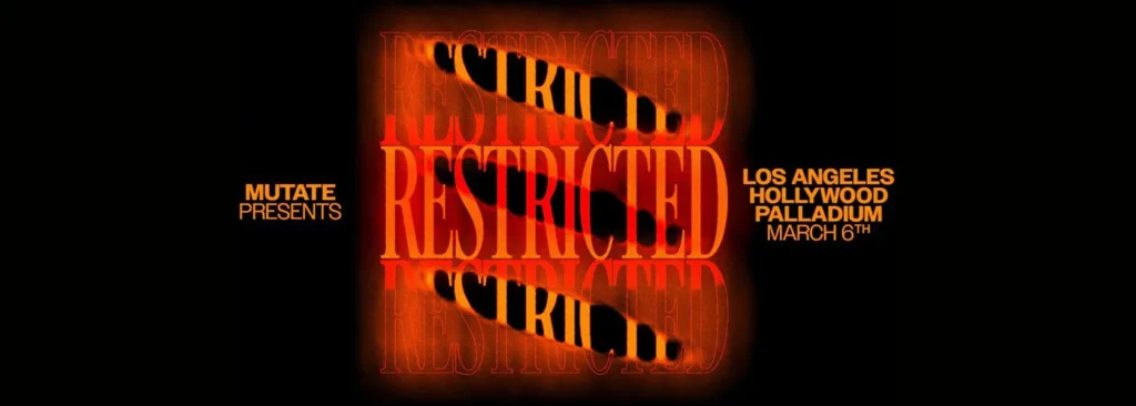 Restricted at Hollywood Palladium