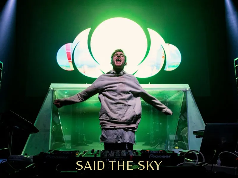 Said The Sky tickets